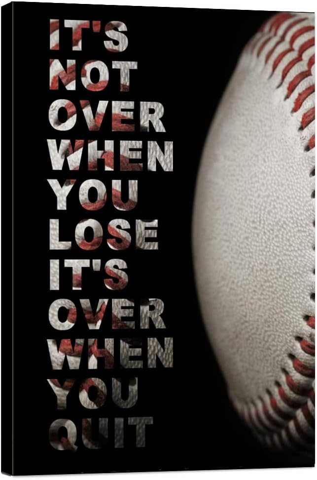 Baseball Quotes Wall Art – Inspirational "It's Not Over When You Lose, It's Over When You Quit" Decor Canvas