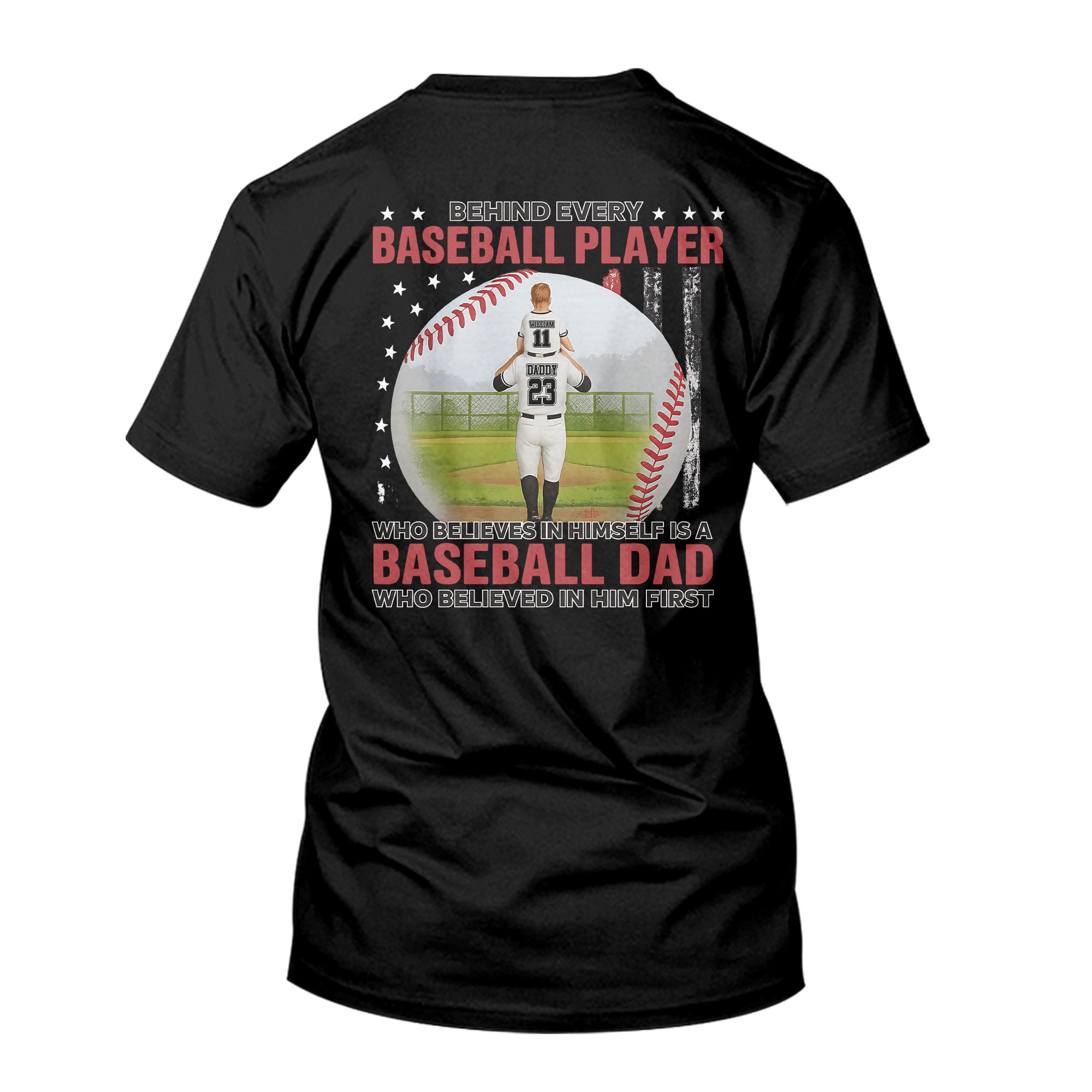 Behind Every Baseball Player Is A Dad Personalized T-Shirt