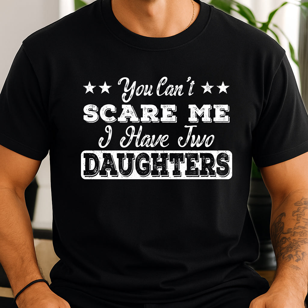 You Can't Scare Me Personalized White T-Shirt