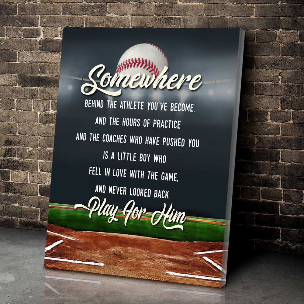 Baseball Somewhere Behind The Athlete Youve Become And The Hours Of Practice Canvas Wall Art 4