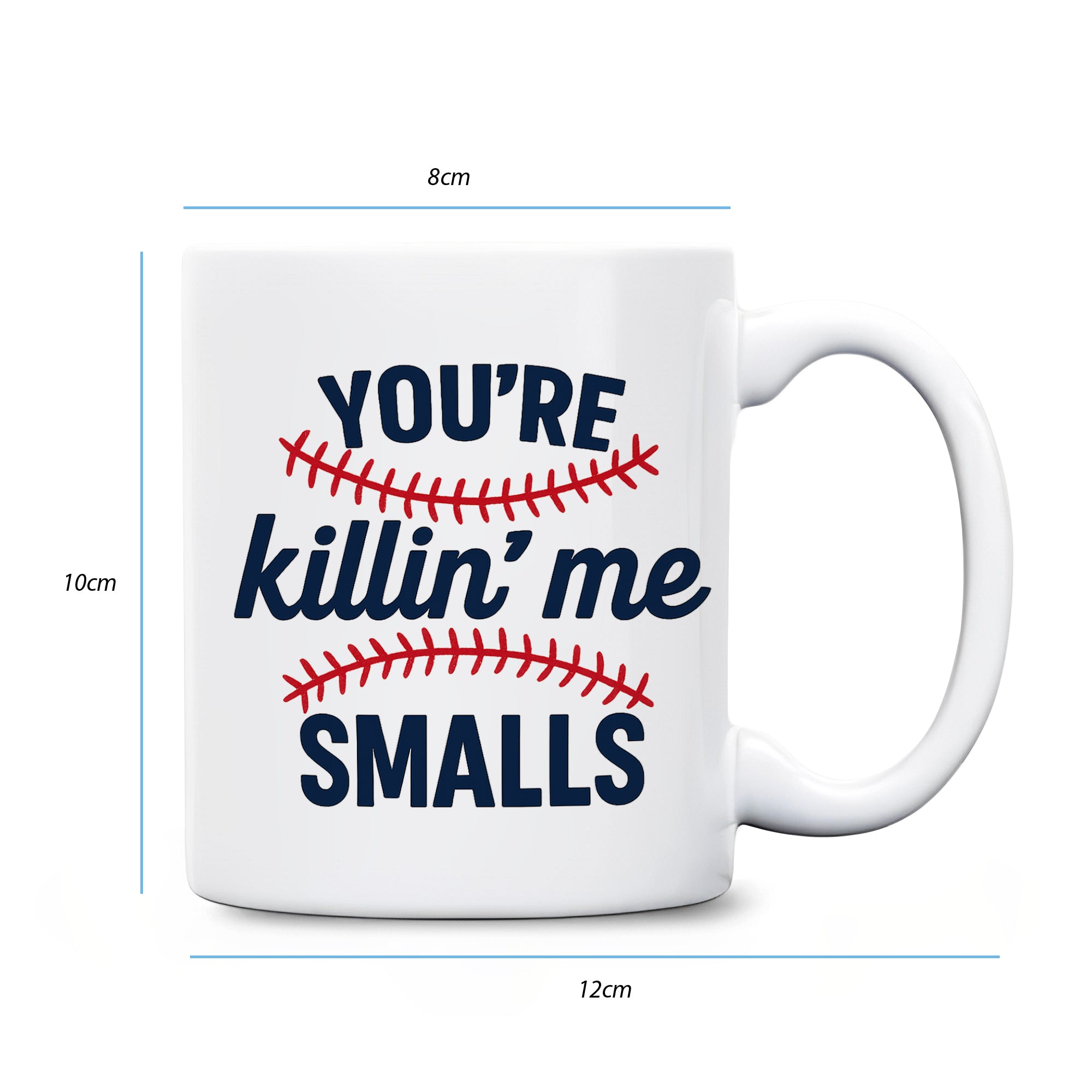 You’re Killin’ Me Smalls Baseball Quote – Funny Sports Movie Line, Waterproof Vinyl Laptop Sticker 4