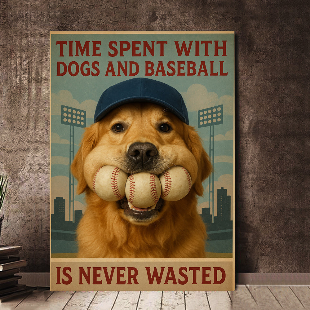 Time Spent With Dogs And Baseball Is Never Wasted Baseball Lovers Gift Love Dog Decor Wall Art Home Decor Baseball Canvas 7