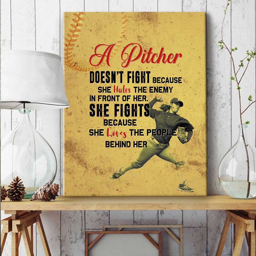 A Pitcher Doesnt Fight Because She Hates The Enemy In Front Of Her Baseball Canvas Wall Art 5