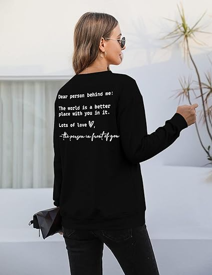 You Are Enough Mental Health Inspirational Pullover Top Hoodie Shirt for Women Dear Person Behind Me Sweatshirt - SS07 4