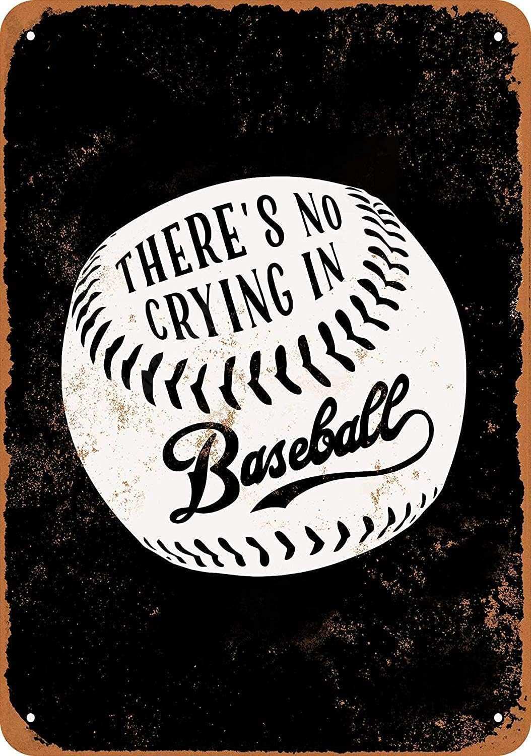 Vintage Look No Crying in Baseball Metal Sign