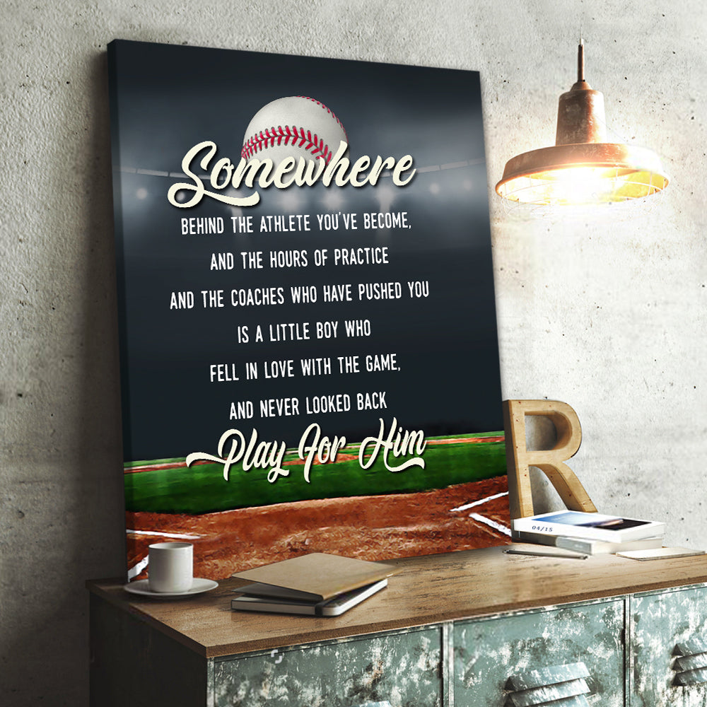 Baseball Somewhere Behind The Athlete Youve Become And The Hours Of Practice Canvas Wall Art