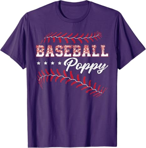 Baseball Poppy Funny Baseball Player Sports Fathers Day Gift T-Shirt 6