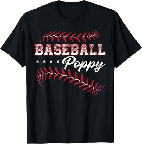 Baseball Poppy Funny Baseball Player Sports Fathers Day Gift T-Shirt