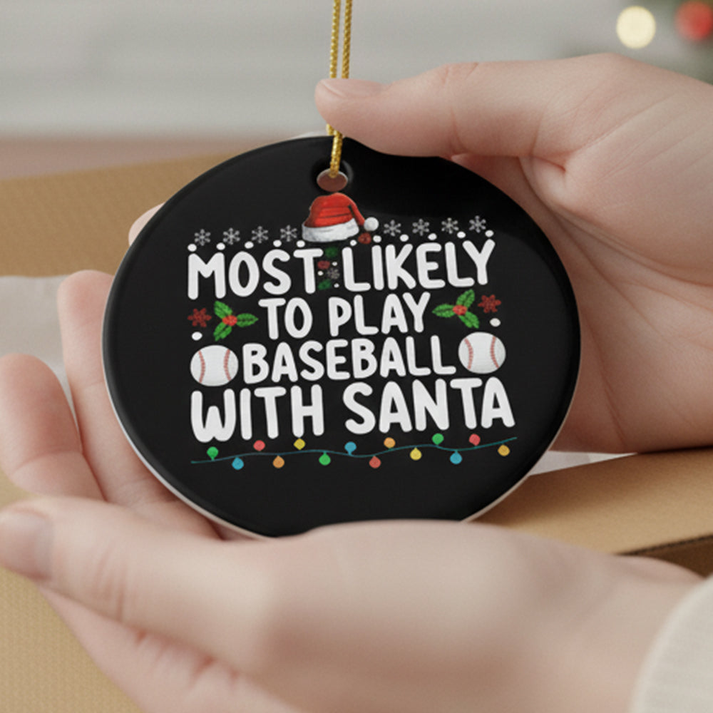 Most Likely to Funny Matching Family Personalized Christmas Party Friends White Elephant Gift Hit Santa Acrylic Ornament - OR32 3