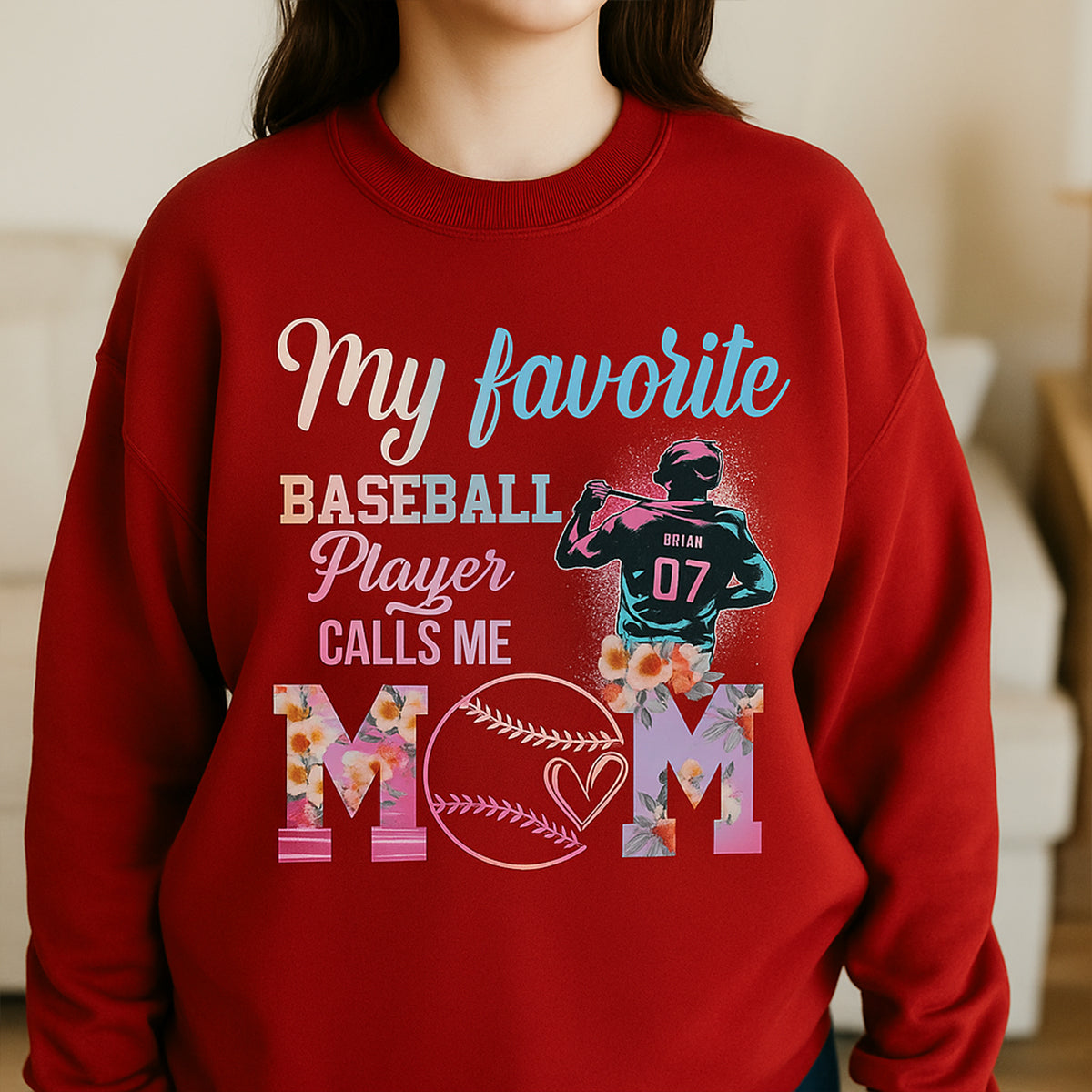 My Favorite Baseball Player Calls Me Mom Moms Mother T-Shirt - TS10 7