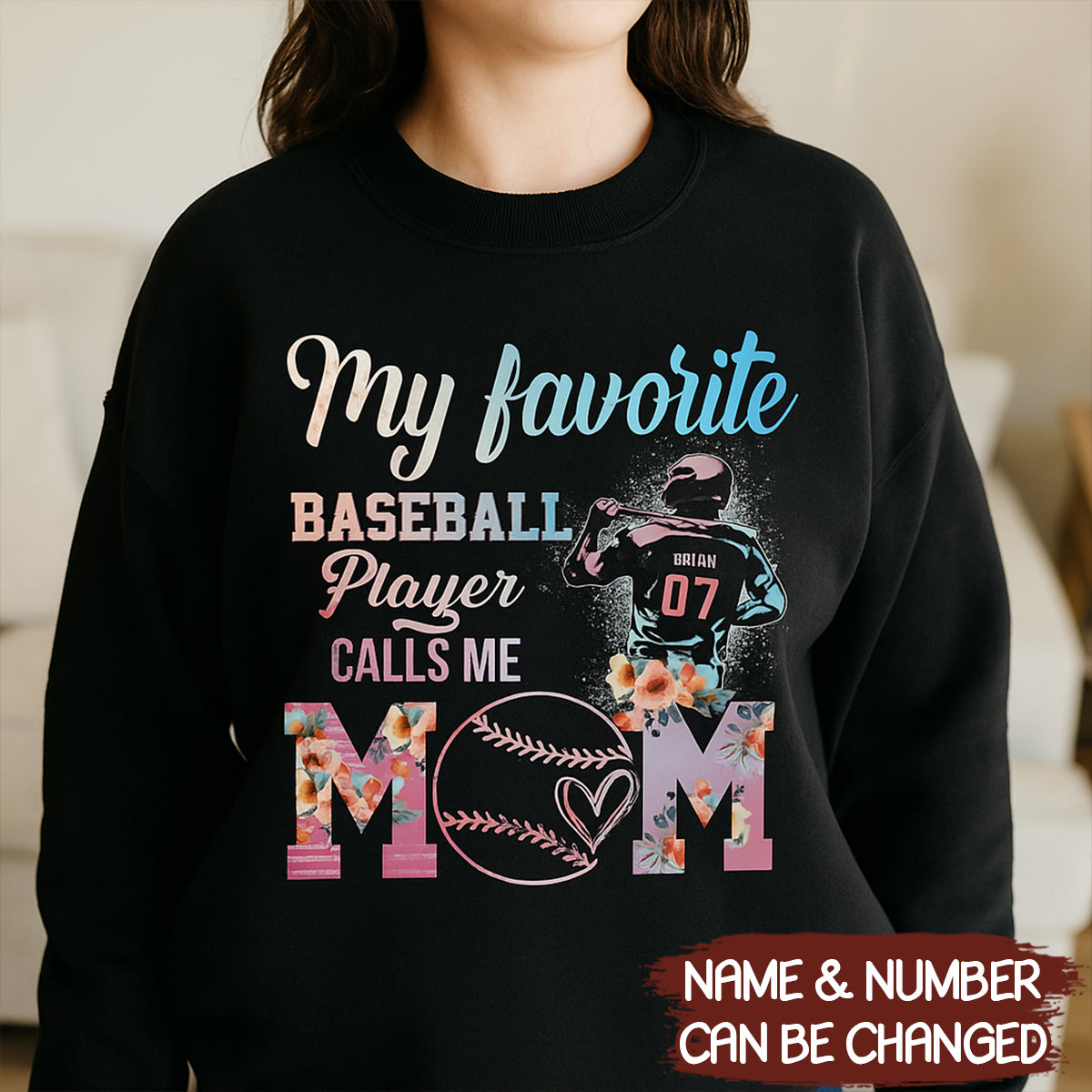 My Favorite Baseball Player Calls Me Mom Moms Mother T-Shirt - TS10 6