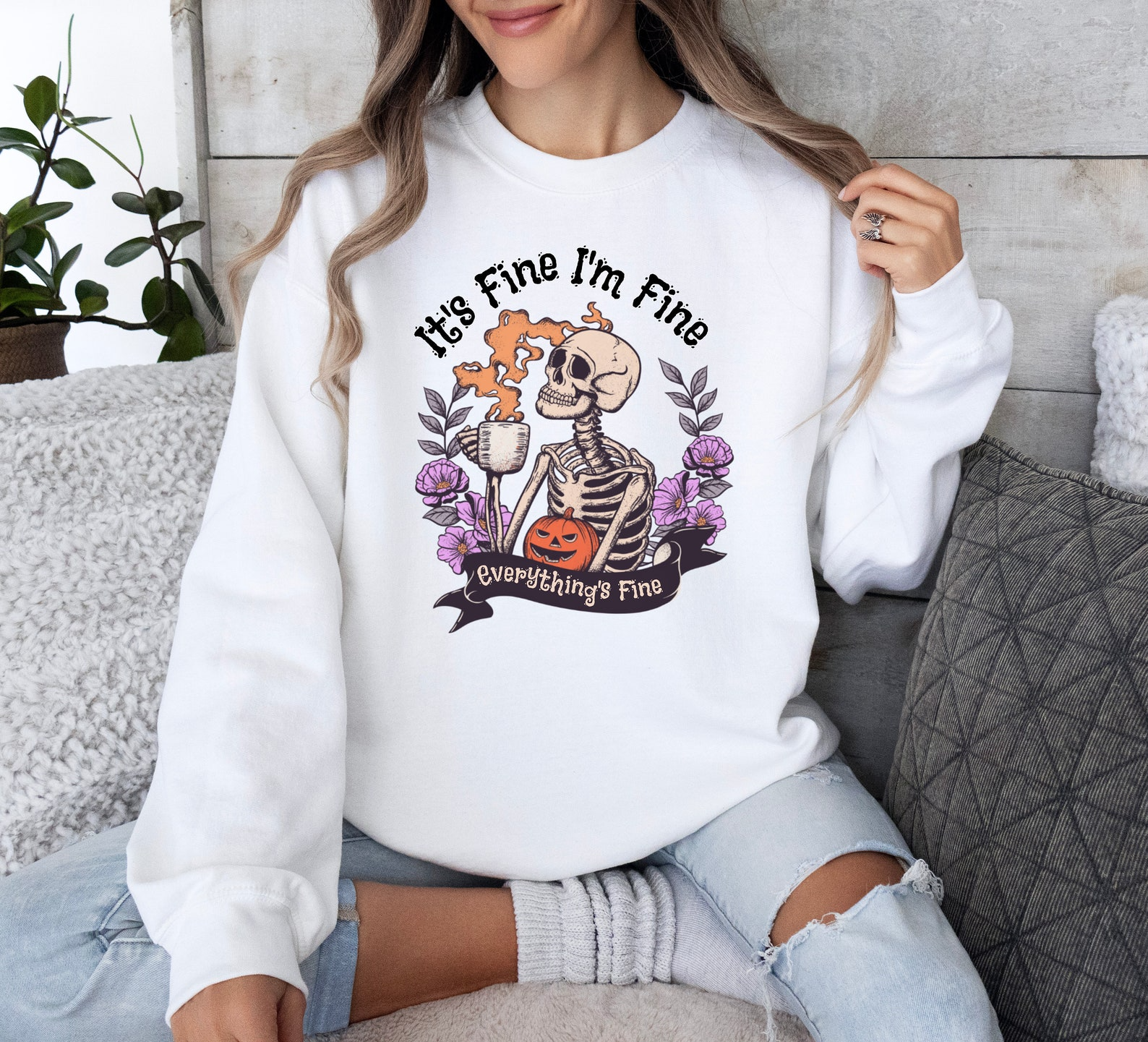 It's Fine I'm Fine Everything's Fine Halloween Skeleton Funny Sarcastic Crewneck Everything is Fine Sweatshirt - SS05 5