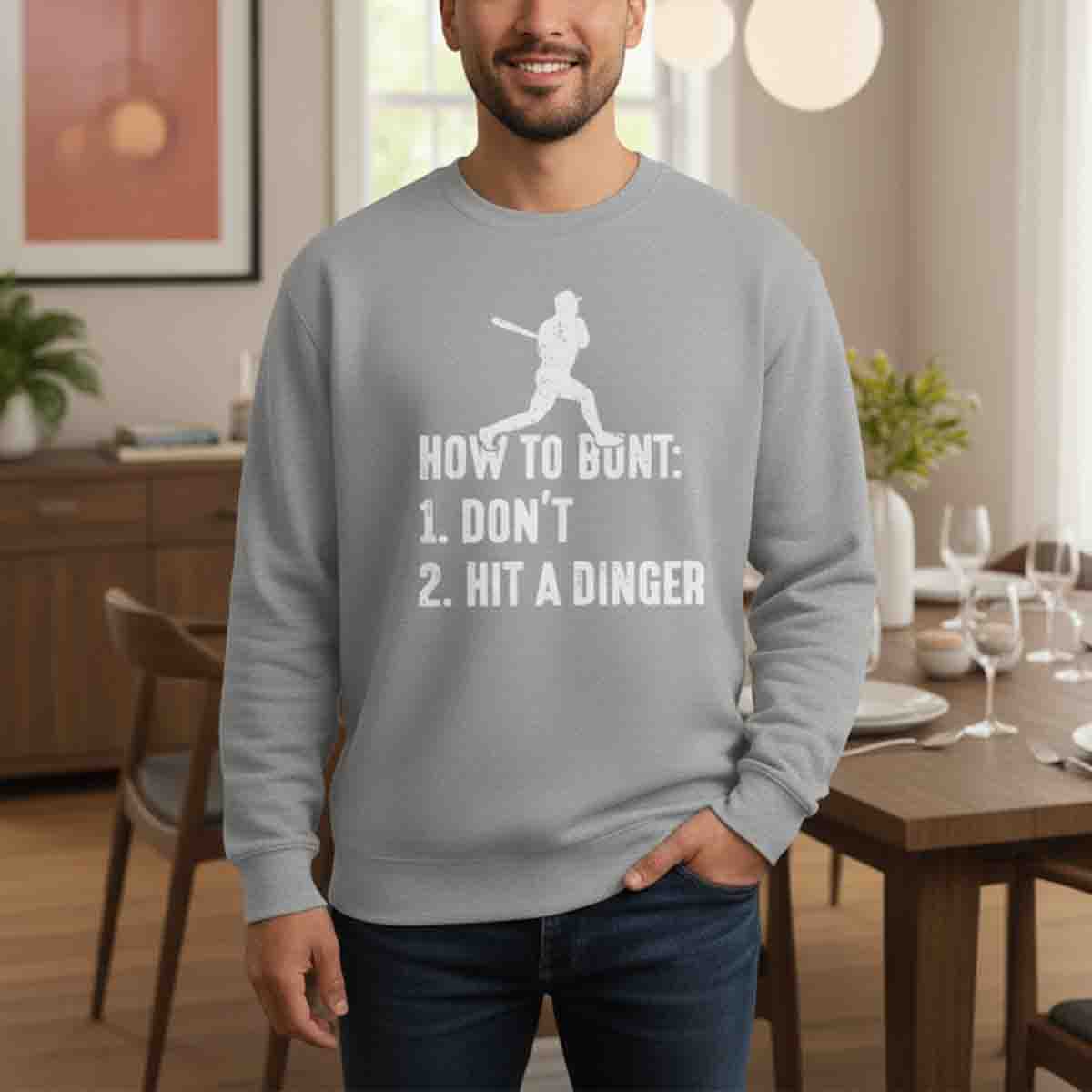 Funny Baseball How to Bunt Hit a Dinger Sweatshirt - SS23 3