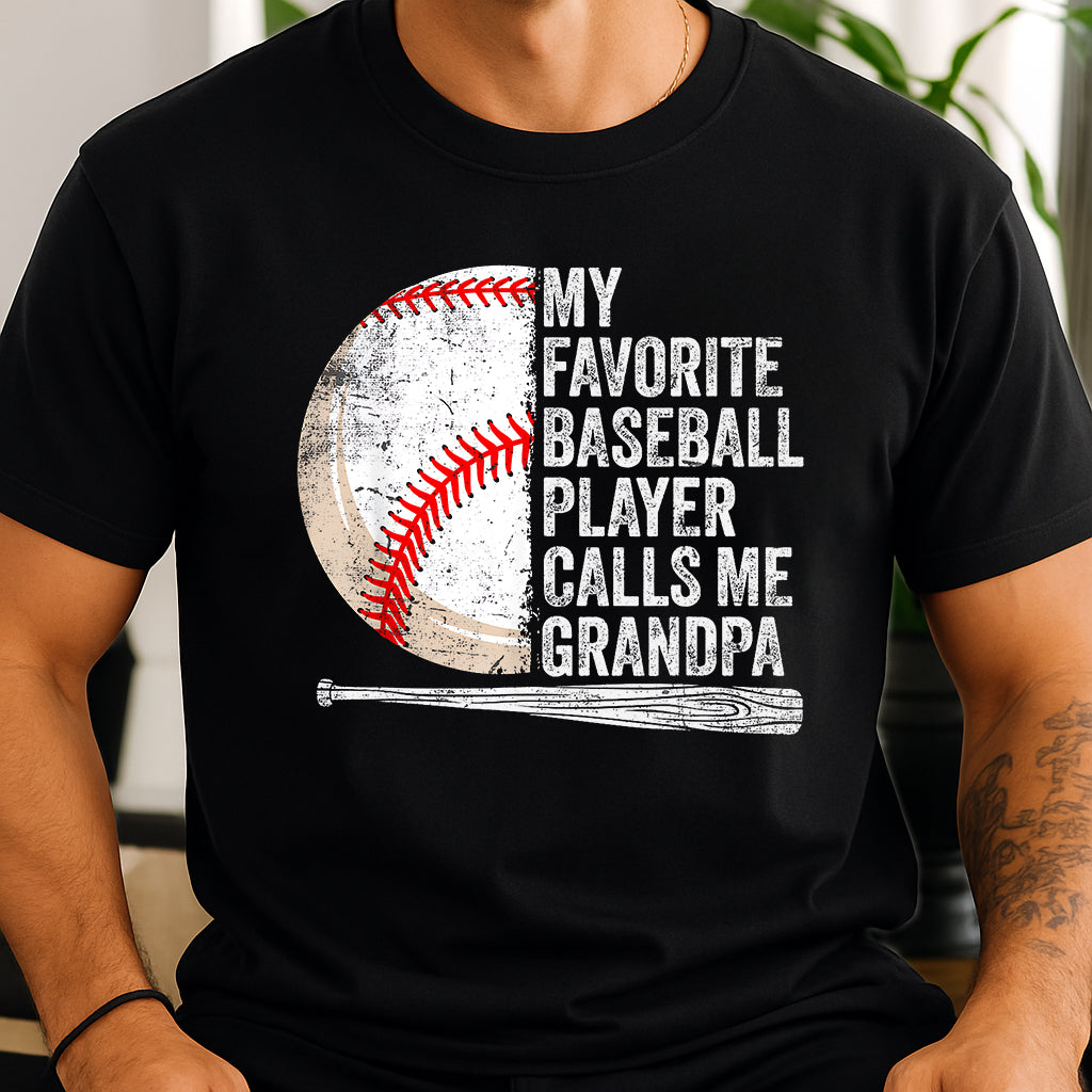 My Favorite Player Calls Me Grandpa Mens Baseball T Shirt