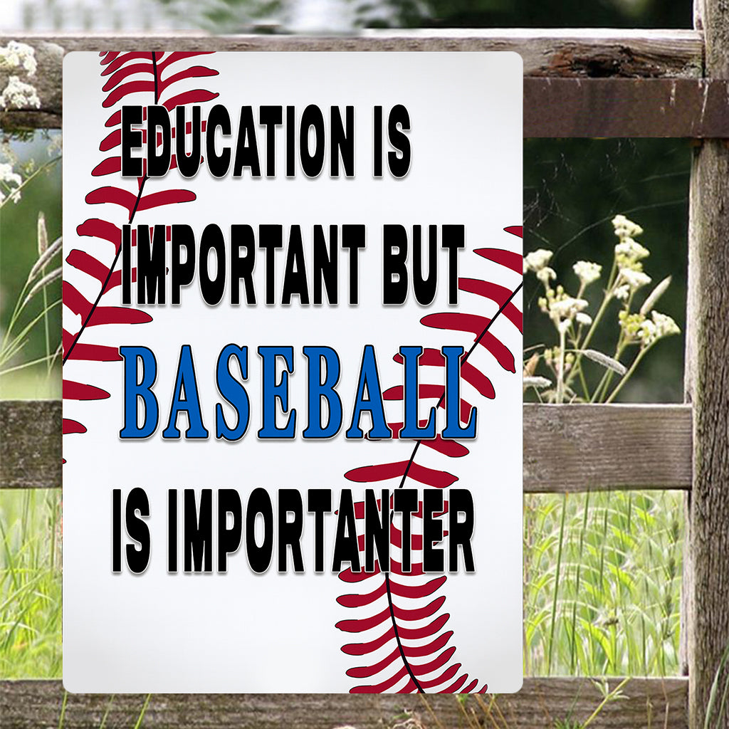 Funny Baseball Player Metal Sign Wall Decor Man Cave Bar Education is Important 3