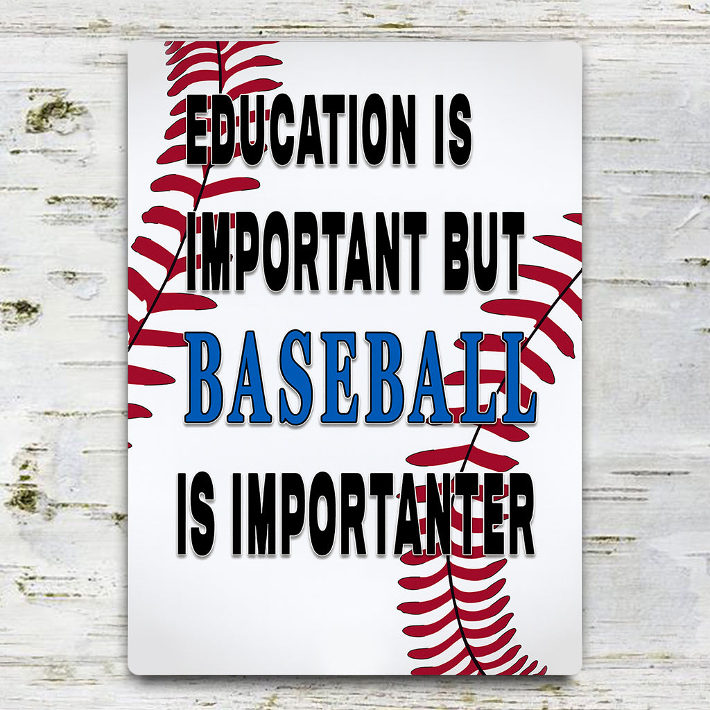 Funny Baseball Player Metal Sign Wall Decor Man Cave Bar Education is Important 4