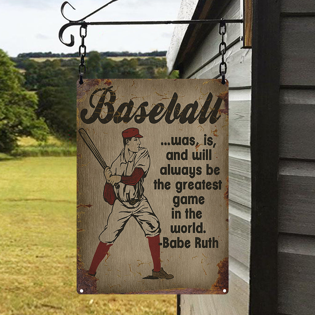 Baseball Was Is and Will Always Be the Greatest Game in the World Retro Vintage Wall Decor for Bar Garage Boys Room Metal Sign