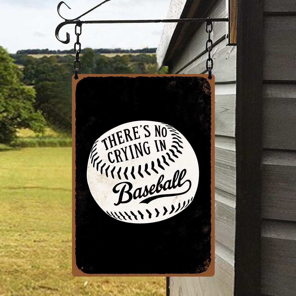 Vintage Look No Crying in Baseball Metal Sign 4