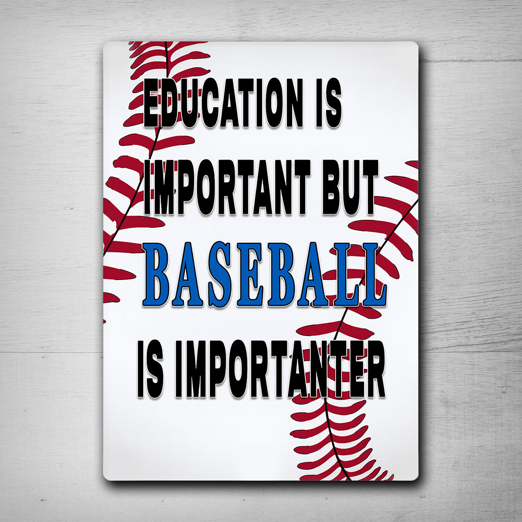 Funny Baseball Player Metal Sign Wall Decor Man Cave Bar Education is Important