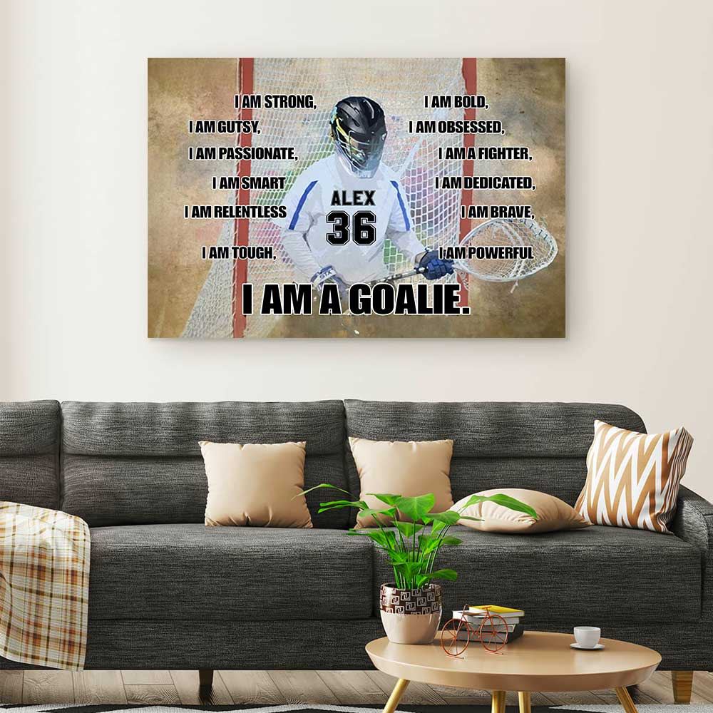 Custom name and number LaCrosse I am a Goalie canvas wall art print 3