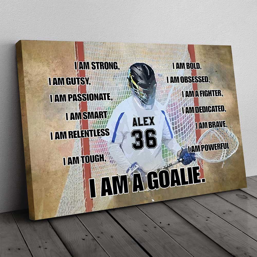 Custom name and number LaCrosse I am a Goalie canvas wall art print 7