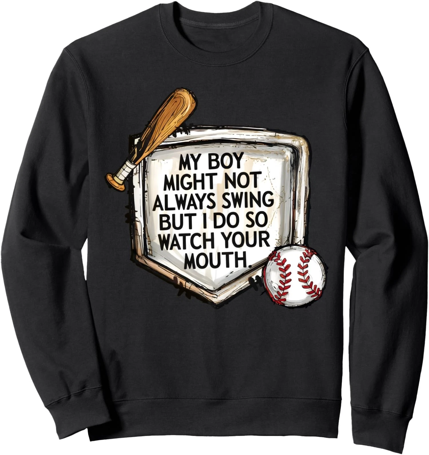 My Boy Might Not Always Swing But I Do Baseball Mom Unisex Crewneck Sweatshirt - SS26