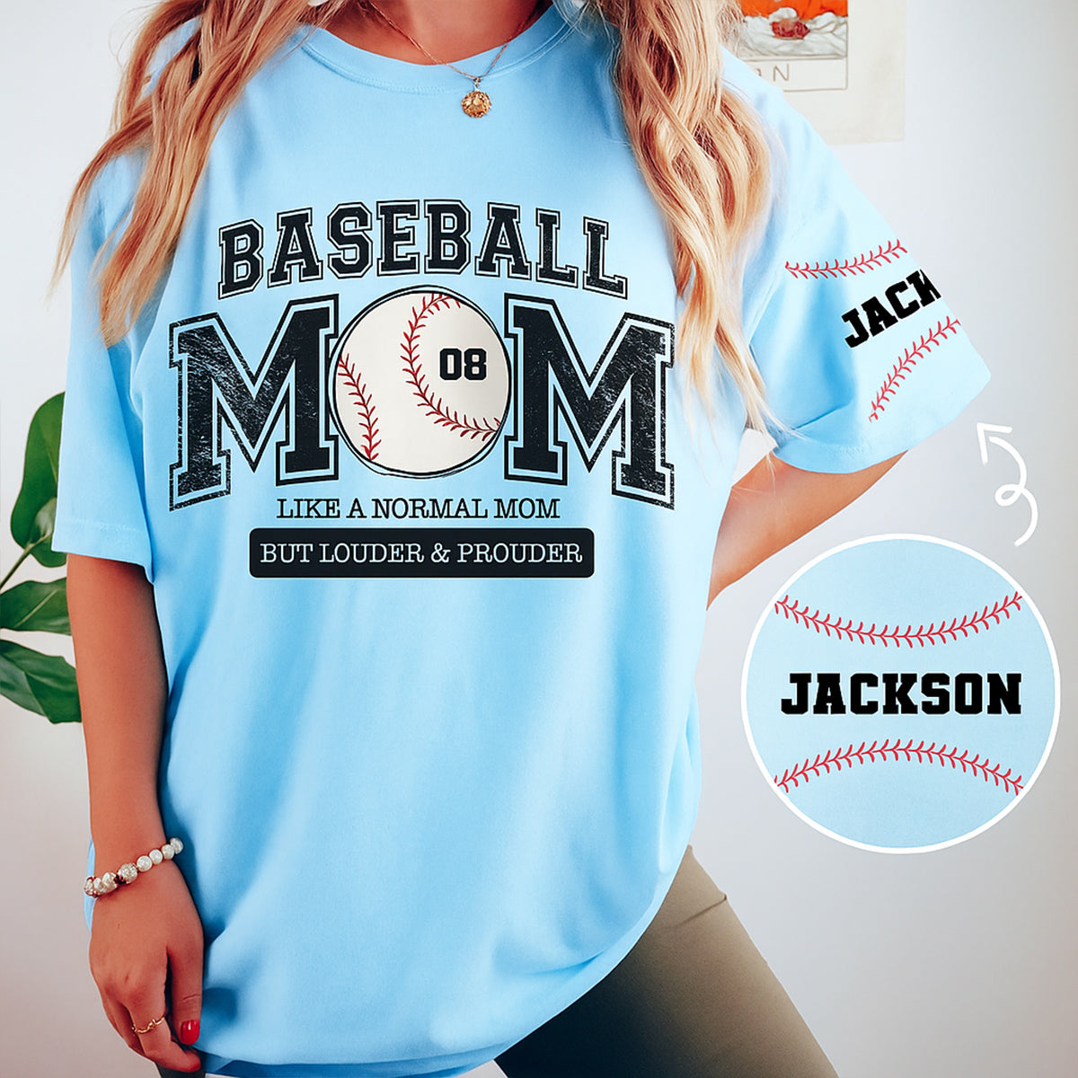 Baseball Mom Like A Normal Mom But Louder Prouder Custom Name Personalized T-Shirt 5